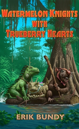 Watermelon Knights with Trueberry Hearts by Erik Bundy